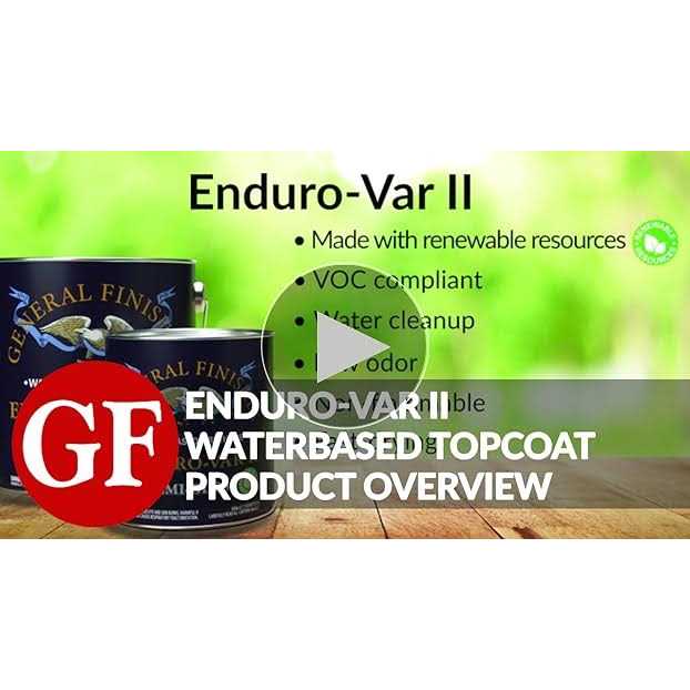 General Finishes Enduro Var II Water Based Urethane - Image 3