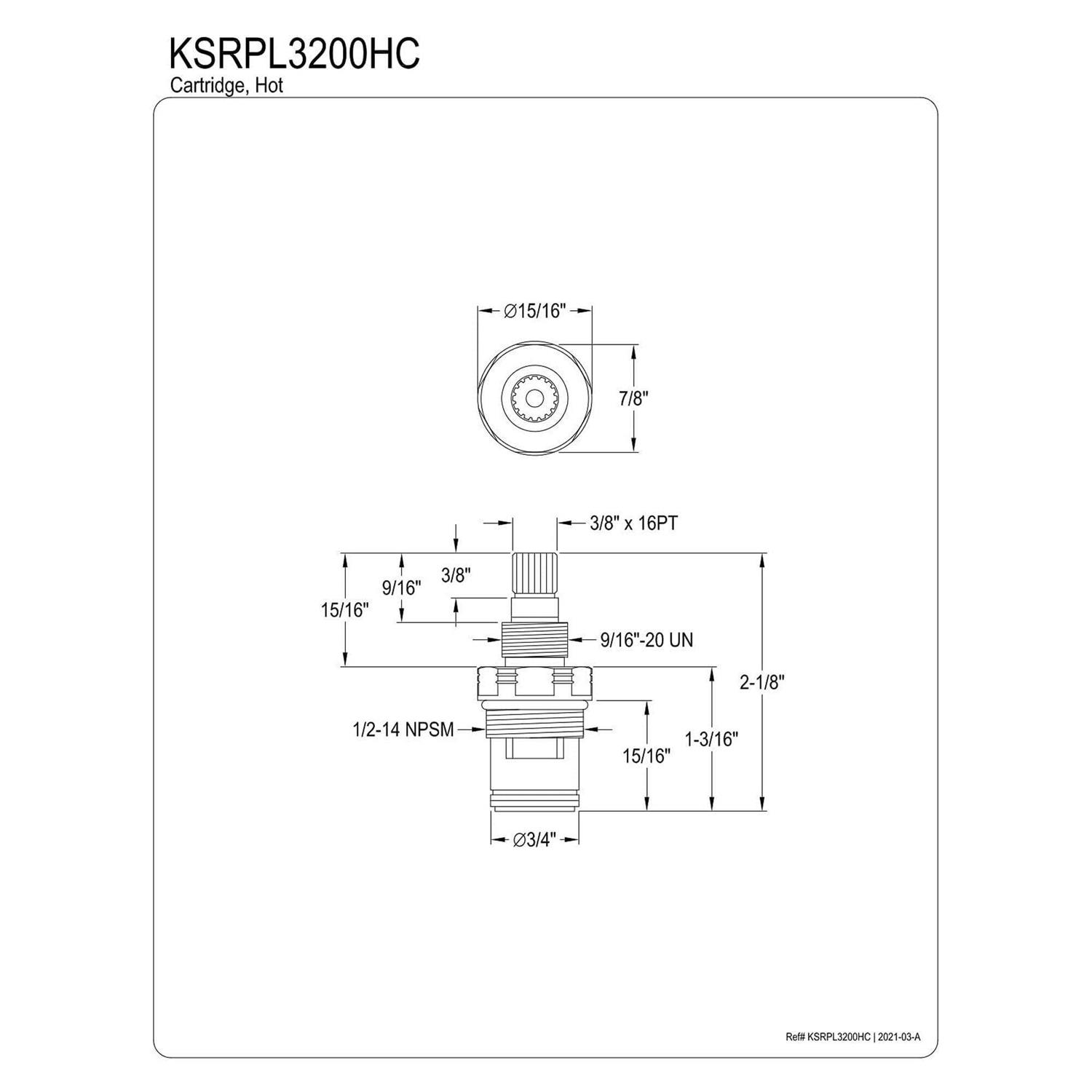 Kingston Brass Ksrpl3200hc Hot Ceramic Disc Cartridge for CC Basin Faucet - Image 2